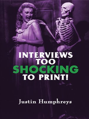 cover image of Interviews Too Shocking to Print!